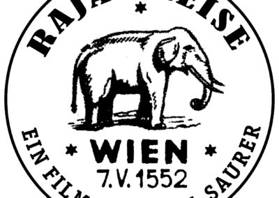 Der Stempel zeigt in der Mitte einen indischen Elefanten und die Lettern WIEN 7.V.1552 Aussen am Stempel ist zu lesen: Rajas Reise - Ein Film von Karl Saurer